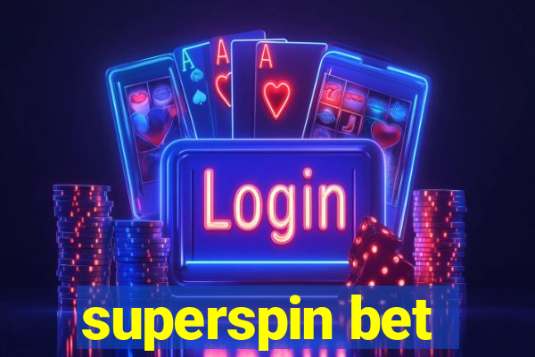 superspin bet